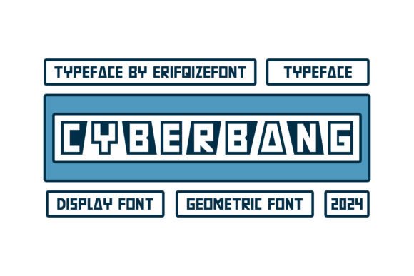 Cyberbang: A Bold Cyber Display Font for Modern Projects