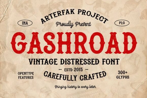 Gashroad: The Vintage Font That Doesn't Look Like a History Lesson