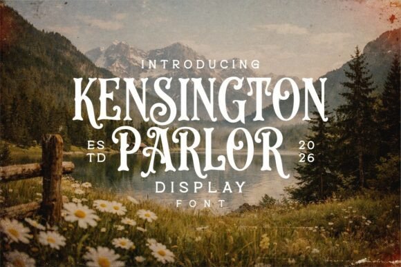 Kensington Parlor: A Typeface of Timeless Authority