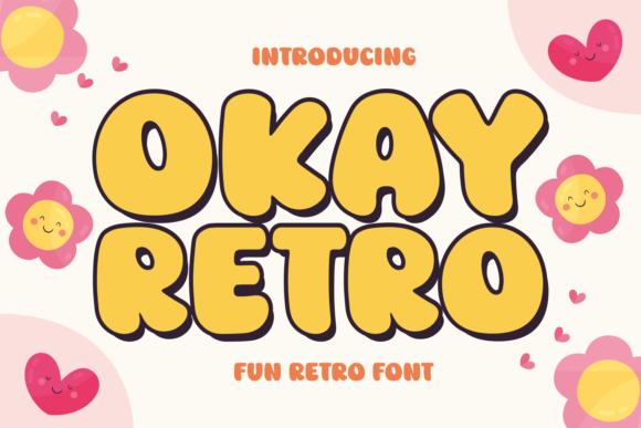 Okay Retro: A Designer's Guide to This Groovy Throwback Font